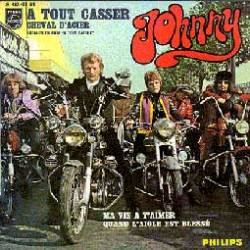 Johnny Hallyday : A Tout Casser